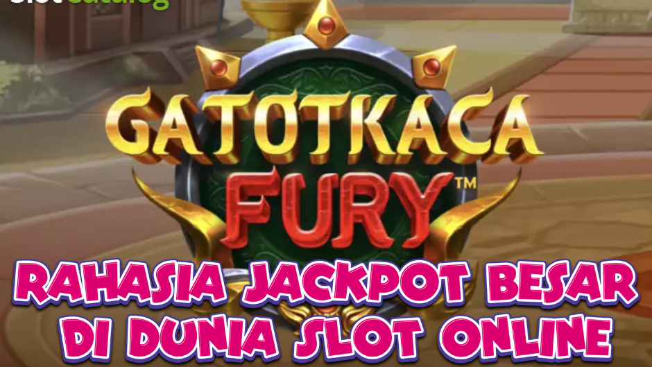 Gatot Kaca’s Fury: Slot Online Bertema Pahlawan Legendaris Nusantara